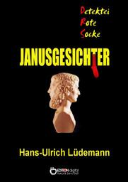 Icon image Janusgesichter: Stories aus der Klemm & Klau GmbH Ost
