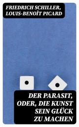 Icon image Der Parasit, oder, die Kunst sein Glück zu machen