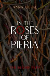 Icon image In the Roses of Pieria