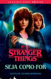 Icon image Stranger Things: Seja Como For