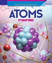 Icon image Atoms: It Matters