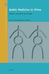 Icon image Arabic Medicine in China: Tradition, Innovation, and Change