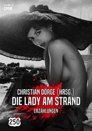 Icon image DIE LADY AM STRAND: Internationale Krimi-Erzählungen