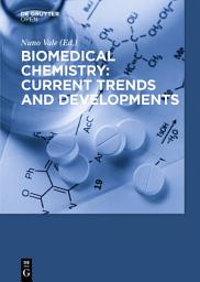 Icon image Biomedical Chemistry: Current Trends and Developments