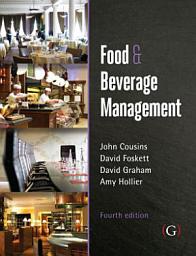 Icon image Food and Beverage Management: For the hospitality, tourism and event industries, Edition 4