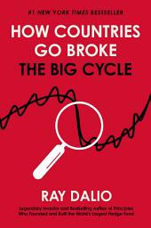 Icon image How Countries Go Broke: The Big Cycle