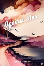 Icon image Against War