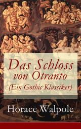 Icon image Das Schloss von Otranto (Ein Gothic Klassiker)