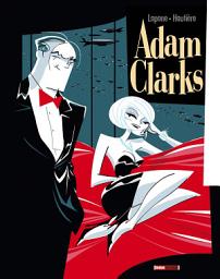 Icon image Adam Clarks - Tome 01