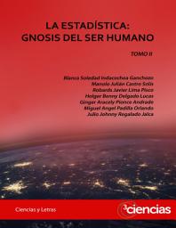 Icon image LA ESTADÍSTICA: GNOSIS DEL SER HUMANO. TOMO II