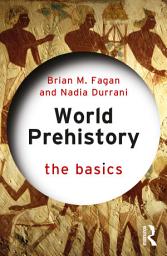 Icon image World Prehistory: The Basics