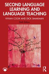 Icon image Second Language Learning and Language Teaching: Edition 6