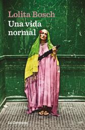 Icon image Una vida normal