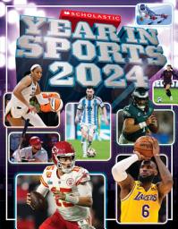 Icon image Scholastic Year in Sports 2024