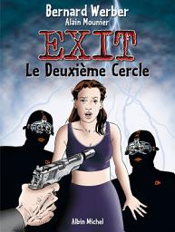 Icon image Exit - Tome 02: Le Deuxième Cercle
