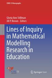 Icon image Lines of Inquiry in Mathematical Modelling Research in Education