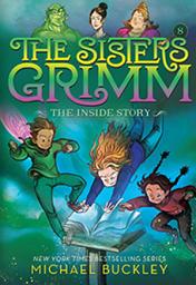 Icon image The Sisters Grimm: The Inside Story