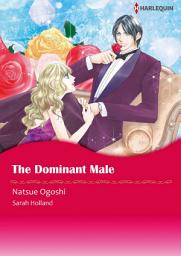 Icon image The Dominant Male: Harlequin Comics