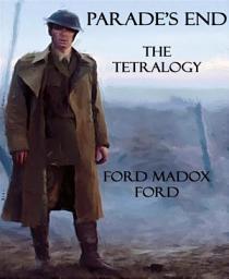 Icon image Parade's End: The Tetralogy