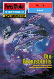 Icon image Perry Rhodan 1714: Die Beausoleils: Perry Rhodan-Zyklus "Die Ayindi"