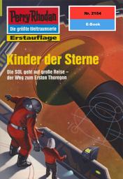 Icon image Perry Rhodan 2164: Kinder der Sterne: Perry Rhodan-Zyklus "Das Reich Tradom"