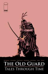 Icon image THE OLD GUARD: TALES THROUGH TIME