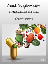 Icon image Food supplements: For those who need a bit more…