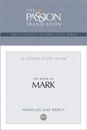 Icon image TPT The Book of Mark: 12-Lesson Study Guide