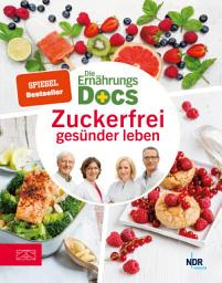 Icon image Die Ernährungs-Docs – Zuckerfrei gesünder leben