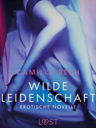 Icon image Wilde Leidenschaft - Erotische Novelle