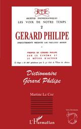 Icon image Dictionnaire Gérard Philippe