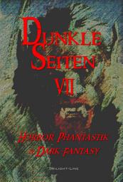 Icon image Dunkle Seiten VII: Horror, Phantastik und Dark-Fantasy