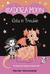 Icon image Isadora Moon Gets in Trouble