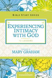 Icon image Experiencing Intimacy with God