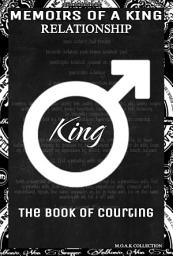 Icon image M.O.A.K 365 RELATIONSHIP KING: THE BOOK OF COURTING