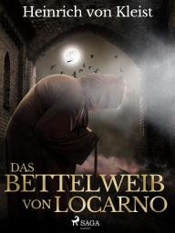 Icon image Das Bettelweib von Locarno
