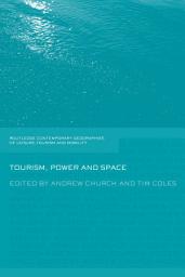 Icon image Tourism, Power and Space