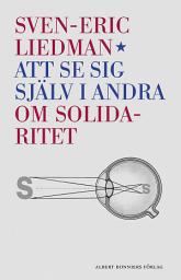 Icon image Att se sig själv i andra : om solidaritet