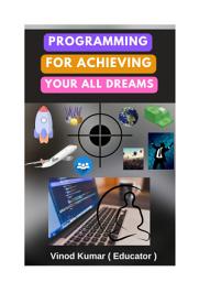 Icon image Programming for Achieving Your All Dreams