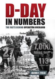 Icon image D-Day in Numbers: The facts behind Operation Overlord