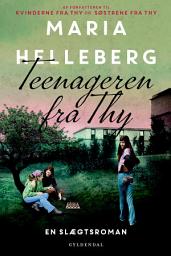 Icon image Teenageren fra Thy