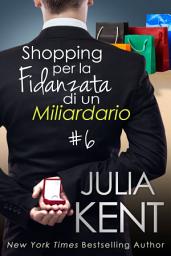 Icon image Shopping per la fidanzata di un miliardario