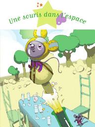 Icon image Une souris dans l'espace