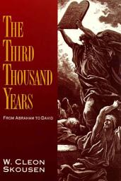 Icon image The Third Thousand Years: From Abraham to David