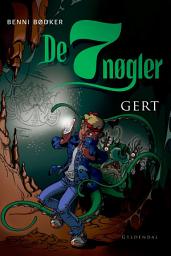 Icon image De syv nøgler - Gert - Lyt&læs: Nr. 3