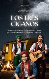 Icon image LOS TRÊS CIGANOS: Segunda Edição