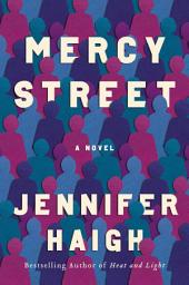 Icon image Mercy Street: A Novel