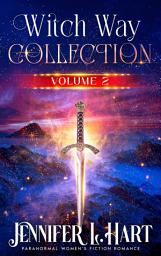 Icon image Witch Way Collection Volume 2: A Paranormal Women's Fiction Romance Boxset