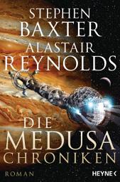 Icon image Die Medusa-Chroniken: Roman