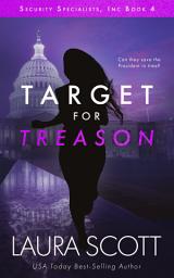 Icon image Target for Treason: A Christian International Romantic Suspense